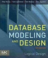 Database Modeling and Design: Logical Design (Paperback, 5)