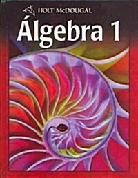 Holt McDougal Algebra 1: Spanish Student Edition 2010 (Hardcover)