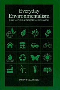Everyday Environmentalism (Paperback)