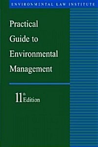 Practical Guide to Environmental Management (Paperback, 11th)