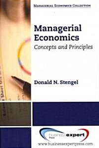 Managerial Economics: Concepts and Principles (Paperback)