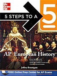 5 Steps to a 5: AP European History (Paperback, 2012-2013)