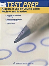 Holt McDougal Larson Algebra 2: Adp End-Of-Course Exam Preparation and Practice Workbook (Paperback)