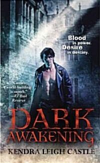 Dark Awakening (Mass Market Paperback)