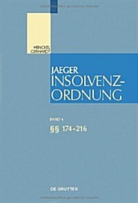 Jaeger Insolvenzordnung: 174-216 (Hardcover, 1. Aufl.)