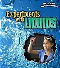 Experiments with Liquids (Paperback)