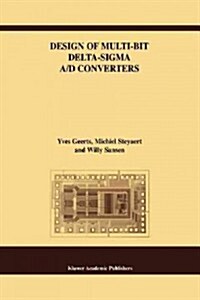 Design of Multi-bit Delta-sigma A/D Converters (Paperback)