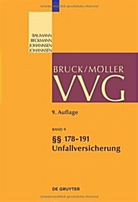 178-191; Allgemeine Unfallversicherungsbedingungen 2008 (Hardcover)