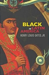 Black in Latin America (Hardcover)