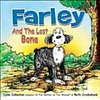 Farley and the Lost Bone (Hardcover)