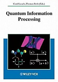 Quantum Information Processing (Hardcover)