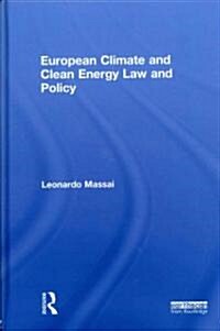 European Climate and Clean Energy Law and Policy (Hardcover)