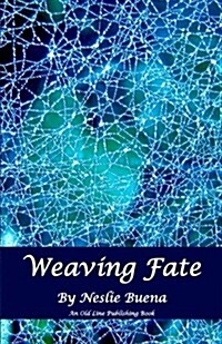 Weaving Fate (Paperback)