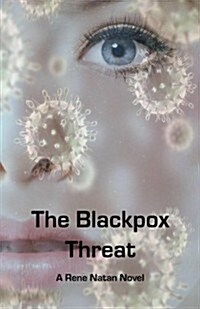 The Blackpox Threat (Paperback)