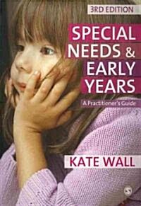 Special Needs and Early Years : A Practitioner Guide (Paperback, 3 Revised edition)