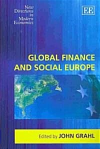 Global Finance and Social Europe (Paperback)