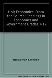 Civics in Practice: Principles of Government and Economics: From the Source: Readings in Economics and Government (Paperback, 99)