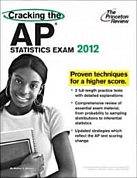 Cracking the AP Statistics Exam 2012 (Paperback)