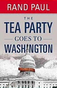 [중고] The Tea Party Goes to Washington (Hardcover)