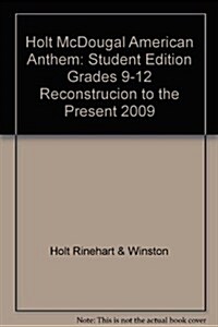 American Anthem: Reconstruction to the Present: Student Edition 2009 (Hardcover, Student)
