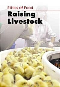 Raising Livestock (Library Binding)