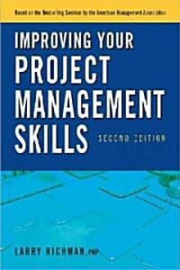 Improving Your Project Management Skills (Paperback, 2nd)