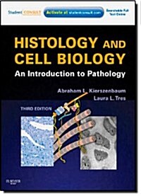 Histology and Cell Biology: An Introduction to Pathology [With Access Code] (Paperback, 3rd)