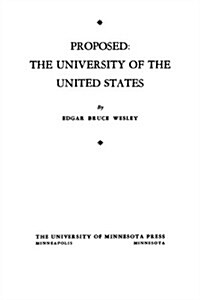 Proposed: the University of the United States (Paperback)