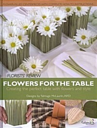 Flowers for the Table (Hardcover)