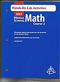 Holt Mathematics: Hands on Lab Activities Course 2 (Paperback, Student)