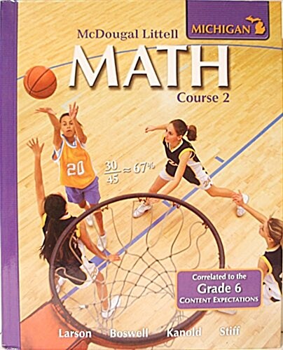 McDougal Littell Middle School Math Michigan: Student Edition Course 2 2008 (Hardcover)