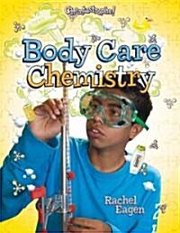 Body Care Chemistry (Hardcover)