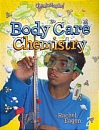 Body Care Chemistry (Paperback)