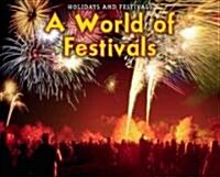 A World of Festivals (Paperback)