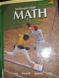 McDougal Littell Middle School Math New York: Student Edition Course 3 2008 (Hardcover)