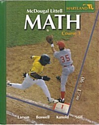 McDougal Littell Middle School Math Maryland: Student Edition Course 3 2008 (Hardcover)