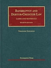 Bankruptcy and Debtor-Creditor Law (Hardcover, 4th)