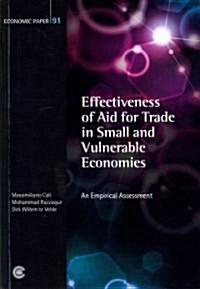 Effectiveness of Aid for Trade in Small and Vulnerable Economies: An Empirical Assessment (Paperback)