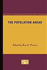 The Population Ahead (Paperback)