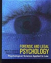 Forensic and Legal Psychology (Hardcover)