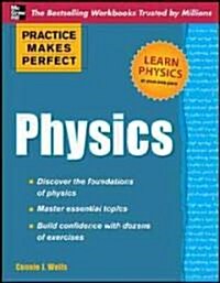 Practice Makes Perfect Physics (Paperback)