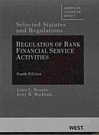Regulation of Bank Financial Service Activities (Paperback, 4th)