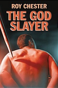 The God Slayer (Hardcover)