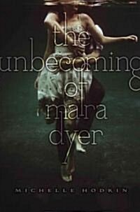 [중고] The Unbecoming of Mara Dyer: Volume 1 (Hardcover)