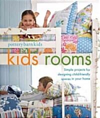 Pottery Barn Kids Rooms (Paperback, Reprint)