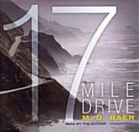 17 Mile Drive (Audio CD)