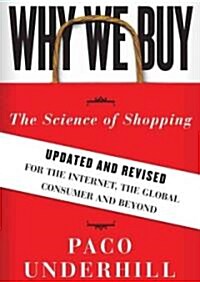 Why We Buy: The Science of Shopping (Audio CD, Updated, Revise)