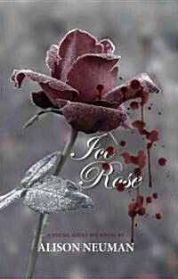 Ice Rose (Paperback)
