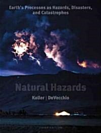 [중고] Natural Hazards: Earth‘s Processes as Hazards, Disasters, and Catastrophes (Paperback, 3rd)