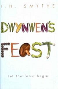 Dwynwens Feast (Hardcover)